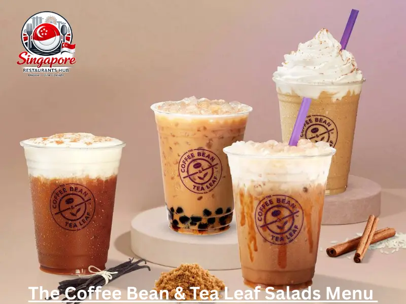 The Coffee Bean & Tea Leaf Menu Singapore Prices