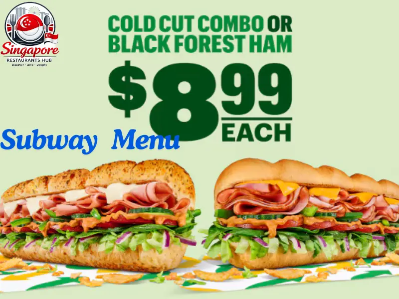 Subway menu prices in Singapore