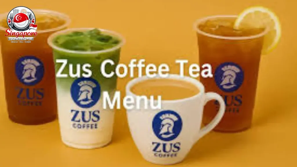 Zus Coffee Tea Menu Prices