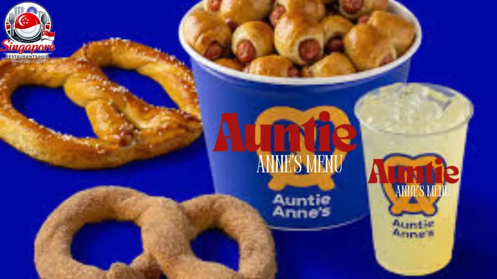 Auntie Anne’s Menu Prices
