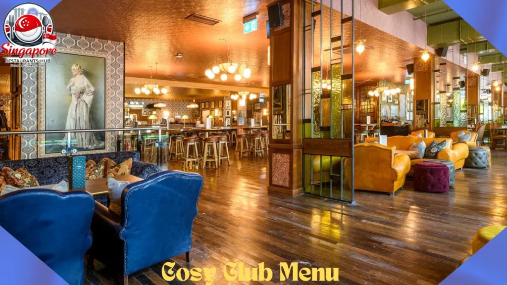 Cosy Club Menu Prices